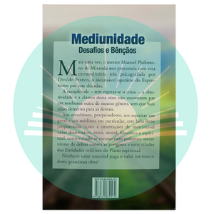 Mediunidade: Desafios e Bençãos - Divaldo Franco - Manoel Philomeno de Miranda (Espírito)