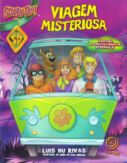Scooby-Doo - Viagem Misteriosa - Aventura na casa das irmãs de Hydesville - Luis Hu Rivas