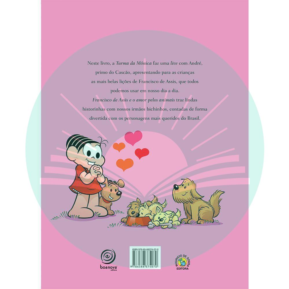Elementali -Turma da Mônica- Francisco de Assis e o Amor pelos Animais ...