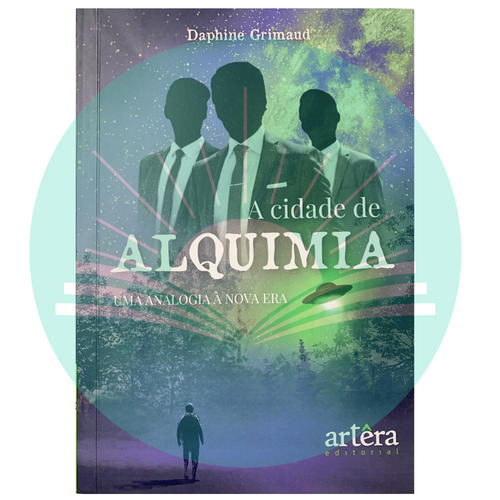 A Cidade de Alquimia - Daphine Grimaud - AUTOGRAFADO
